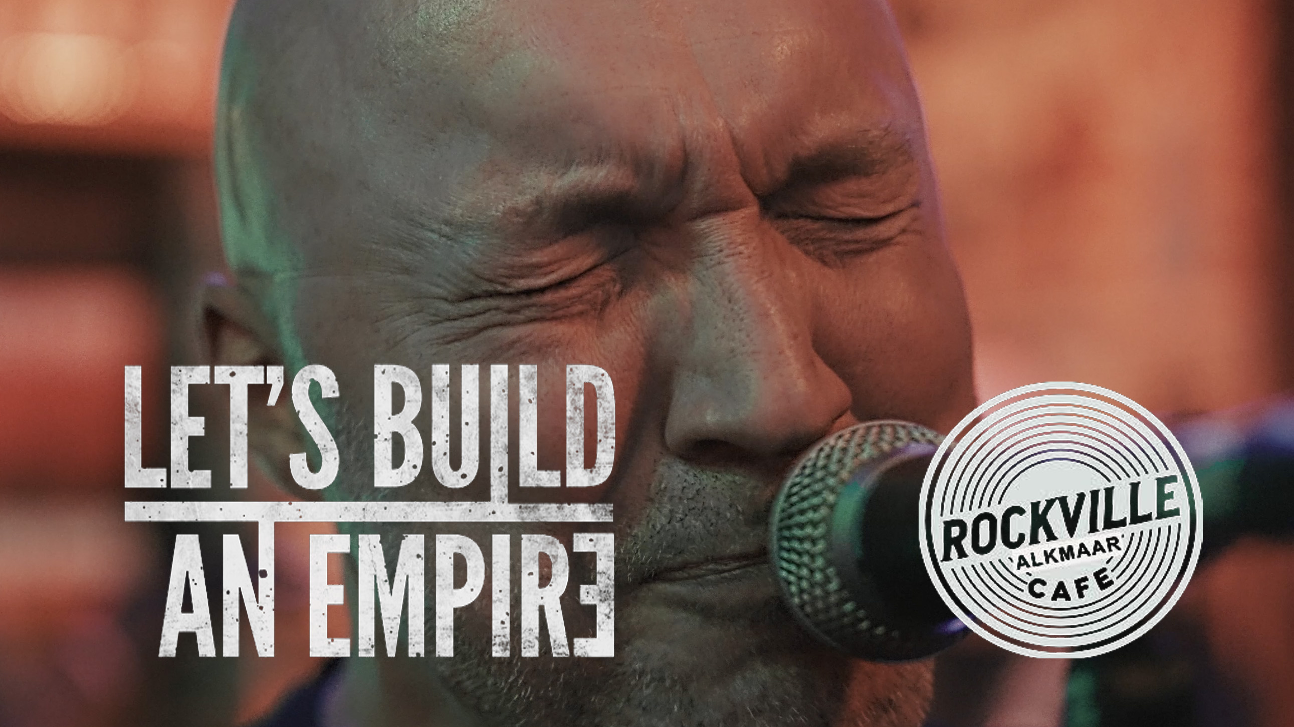 Rockville Cafe Alkmaar &mdash; 2025 11 21 Lets Build An Empire &mdash; view &mdash; 0001 &mdash; Let's Build An Empire &mdash; Rockville Cafe